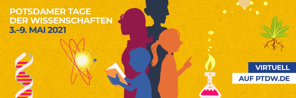Potsdamer Tag der Wissenschaften Potsdamer Tag der Wissenschaften